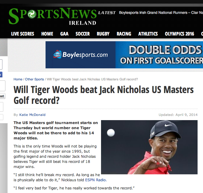 No, Tiger will not break the major record of Jack "Nicholas"