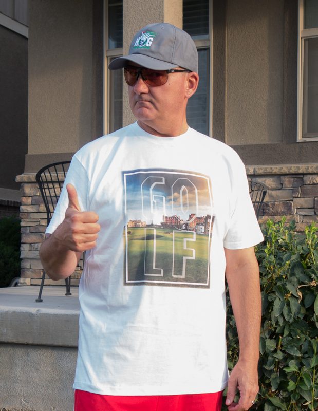 I needed a tee shirt that says "golf" with the Old Course in St Andrews in the background!